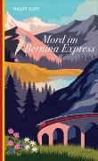 Mord im Bernina Express